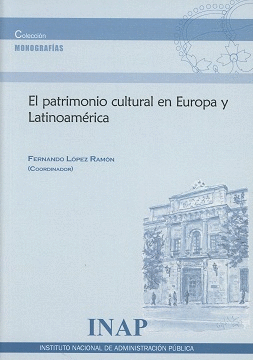 EL PATRIMONIO CULTURAL EN EUROPA Y LATINOAMÉRICA