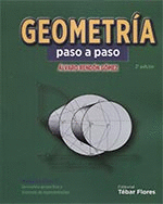 GEOMETRÍA PASO A PASO. VOLUMEN II (TOMO I)