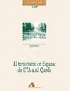 EL TERRORISMO EN ESPAÑA: DE ETA A AL QAEDA