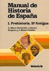 MANUAL DE HISTORIA DE ESPAÑA 1. PREHISTORIA. HISTORIA ANTIGUA