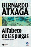 ALFABETO DE LAS PULGAS Y OTROS TEXTOS SUELTOS