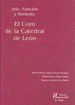 EL CORO DE LA CATEDRAL DE LEÓN