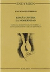 ESPAÑA CONTRA LA MODERNIDAD