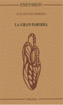 LA GRAN PARODIA