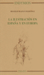 LA ILUSTRACIÓN EN EUROPA Y EN ESPAÑA