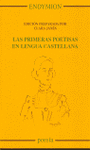 LAS PRIMERAS POETÍSAS EN LENGUA CASTELLANA