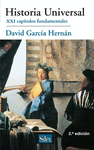 HISTORIA UNIVERSAL. XXI CAPÍTULOS FUNDAMENTALES. 2ª ED