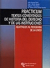 PRACTICUM: TEXTOS COMENTADOS DE HISTORIA DEL DERECHO Y DE LAS INSTITUCIONES ADAPTADOS AL PROG. UNED