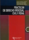 PRACTICUM DE DERECHO PROCESAL, CIVIL Y PENAL