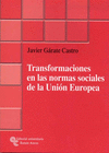 TRANSFORMACIONES EN LAS NORMAS SOCIALES DE LA UNIÓN EUROPEA
