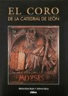 EL CORO DE LA CATEDRAL DE LEÓN