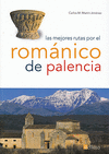 LAS MEJORES RUTAS POR EL ROMÁNICO DE PALENCIA