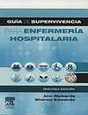 GUÍA DE SUPERVIVENCIA PARA ENFERMERÍA HOSPITALARIA 2ª ED
