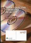 OBRA COLECTIVA Y DERECHO DE AUTOR