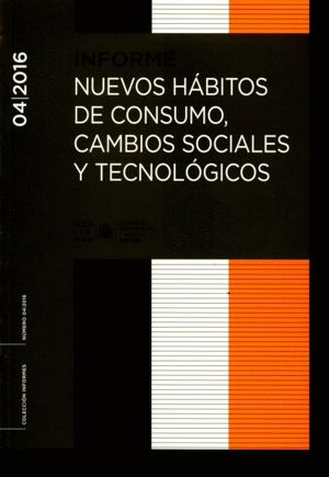 INFORME NUEVOS HÁBITOS DE CONSUMO, CAMBIOS SOCIALES Y TECNOLÓGICOS