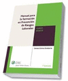MANUAL PARA LA FORMACIÓN EN PREVENCIÓN DE RIESGOS LABORALES: CURSO BÁSICO