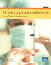 FARMACOLOGÍA PARA ENFERMERÍA 2ª ED
