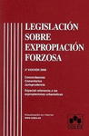 LEGISLACIÓN SOBRE EXPROPIACIÓN FORZOSA 3ª ED