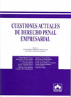 CUESTIONES ACTUALES DE DERECHO PENAL EMPRESARIAL