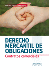 DERECHO MERCANTIL DE OBLIGACIONES: CONTRATOS COMERCIALES