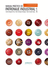 MANUAL PRÁCTICO DE PATRONAJE INDUSTRIAL I. 2ª ED