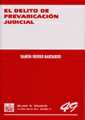 EL DELITO DE PREVARICACIÓN JUDICIAL