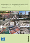 EXÁMENES RESUELTOS DE CONSTRUCCIÓN DE ESTRUCTURAS.ESTRUCTURAS DE HORMIGÓN ARMADO