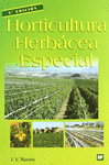 HORTICULTURA HERBÁCEA ESPECIAL. 5ª ED
