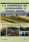 LA EMPRESA DE JARDINERIA Y PAISAJISMO 3ª ED