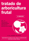 TRATADO DE ARBORICULTURA FRUTAL. VOLUMEN IV. 3ª ED