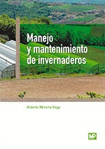 MANEJO Y MANTENIMIENTO DE INVERNADEROS