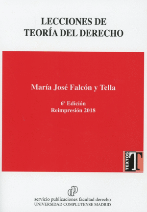 LECCIONES DE TEORÍA DEL DERECHO. 6ª ED.