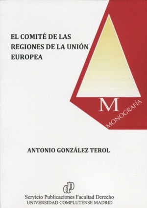 EL COMITÉ DE LAS REGIONES DE LA UNIÓN EUROPEA