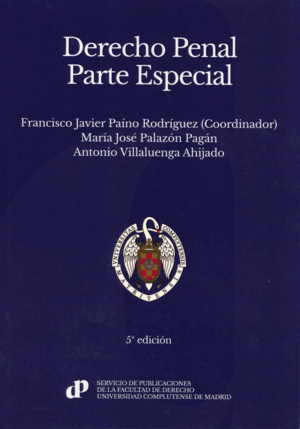 DERECHO PENAL. PARTE ESPECIAL. 5ª ED.
