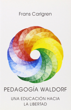 PEDAGOGÍA WALDORF