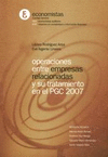 OPERACIONES ENTRE EMPRESAS RELACIONADAS Y SU TRATAMIENTO EN EL PGC 2007