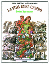 GUÍA PRÁCTICA ILUSTRADA. VIDA EN EL CAMPO