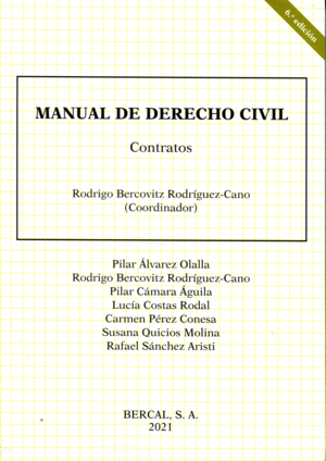 MANUAL DE DERECHO CIVIL. CONTRATOS. 6ª EDICIÓN 2021