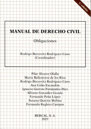 MANUAL DE DERECHO CIVIL. OBLIGACIONES. 5ª EDICIÓN 2021