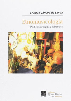 ETNOMUSICOLOGIA (3ª EDICION)