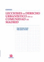 LECCIONES DE DERECHO URBANÍSTICO DE LA COMUNIDAD DE MADRID
