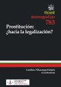 PROSTITUCIÓN: ¿HACIA LA LEGALIZACIÓN?