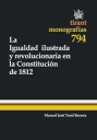 3LA IGUALDAD ILUSTRADA Y REVOLUCIONARIA EN LA CONSTITUCIÓN DE 1812