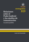 RELACIONES ENTRE EL PODER JUDICIAL Y LOS MEDIOS DE COMUNICACIÓN