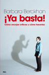 ¡YA BASTA!