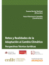 RETOS Y REALIDADES DE LA ADAPTACIÓN AL CAMBIO CLIMÁTICO