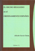 EL HECHO RELIGIOSO EN EL ORDENAMIENTO ESPAÑOL