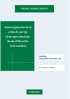 AUTORREGULACIÓN DE LA CRISIS DE PAREJA (UNA APROXIMACIÓN DESDE EL DERECHO CIVIL)