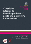 CUESTIONES ACTUALES DE DERECHO PATRIMONIAL DESDE UNA PERSPECTIVA ÍTALO-ESPAÑOLA