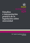ESTUDIOS E INTERPRETACIÓN PRÁCTICA DE LA LEGISLACIÓN SOBRE MOROSIDAD